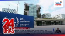 Unang status conference kaugnay ng mga lilitising kaso, itinakda sa May 27 | 24 Oras