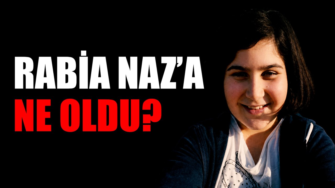 Adalet Bakanı Akın Gürlek’in açıklaması sonrası Rabia Naz Vatan'ın şüpheli ölümü aydınlatılacak mı?