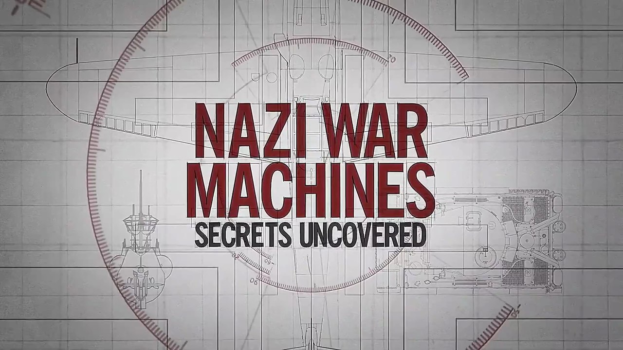 Nazi War Machines - Secrets Uncovered (4/4) : The Guns