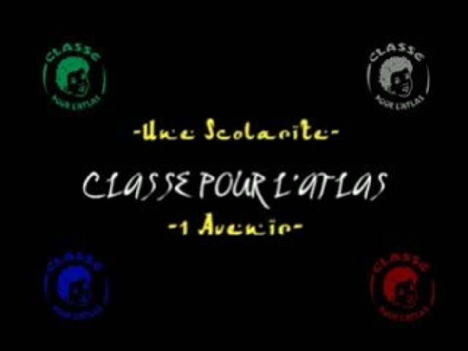 CLASSE POUR L'ATLAS - Présentation 2008
