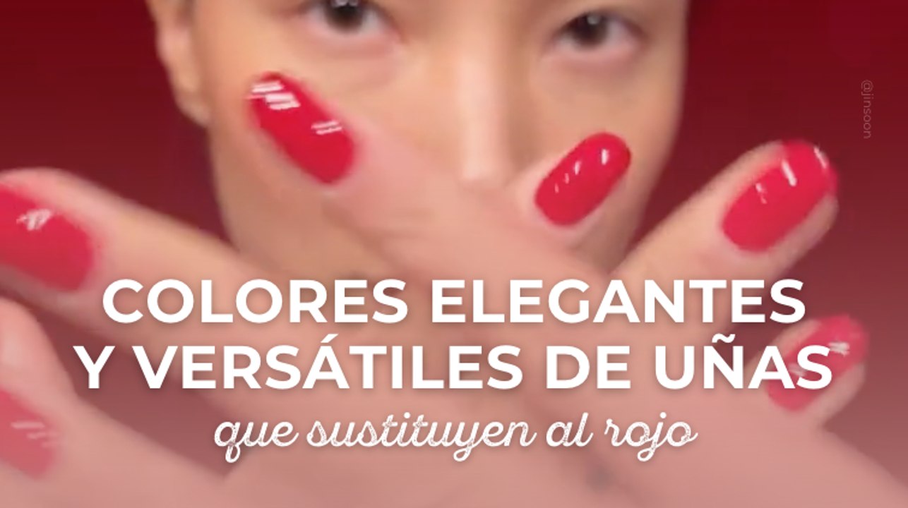 Colores elegantes y versátiles de uñas que sustituyen al rojo
