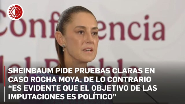 “Si no existen pruebas claras, es evidente que el objetivo de estas imputaciones es político”: Sheinbaum sobre acusación de EU contra Rocha Moya