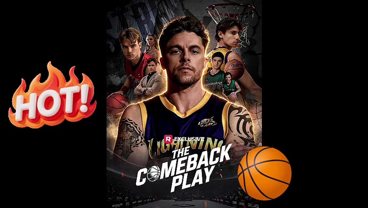🏀The Comeback Play| FREE &HD EPISODES 💔