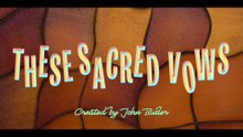 Watch These Sacred Vows Season 1 Episode 3 Full Episode HD Online 2026
