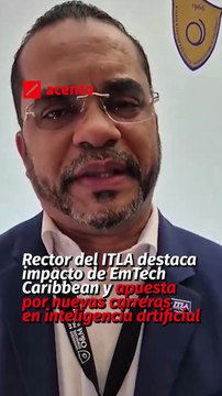 Rector del ITLA destaca impacto de EmTech Caribbean y apuesta por nuevas carreras en inteligencia artificial