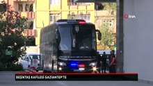Beşiktaş kafilesi Gaziantep’te