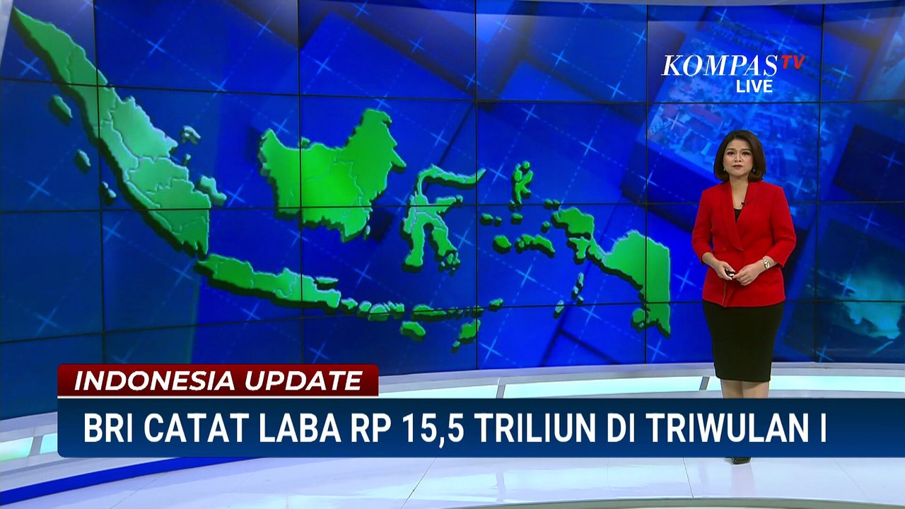 Di Tengah Ekonomi Global Bergejolak, BRI Catat Laba Rp15,5 Triliun di Triwulan 1