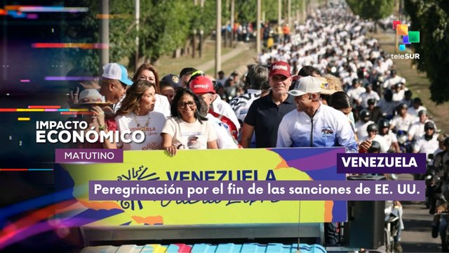 Impacto Económico | Venezuela | Peregrinación por el fin de las sanciones de EE. UU.