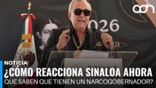 ¿Cómo reacciona Sinaloa ahora que saben que tienen un gobernador narcotraficante?