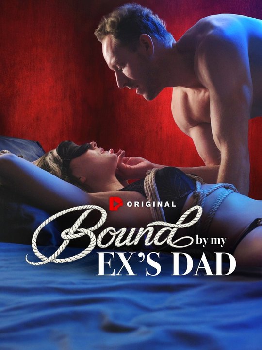 Bound By My Ex's Dad