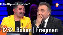 Kim Milyoner Olmak İster? | 1232. Bölüm Fragman