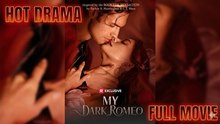 My Dark Romeo #reelshort