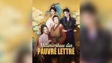 métamorphose d'un pauvre lettré (Doublé) - Épisodes Complets