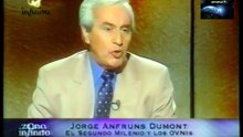 Jorge Anfruns Dumont: El 2do milenio y los OVNIs - Zona Infinito (Canal Infinito, circa 2000)