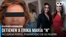 Detienen en Venezuela a Erika María “N” acusada por el feminicidio de su nuera I Ciudad Desnuda