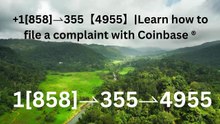 【COINBASE®】Customer- Service And.Support } Number - Complete Guide to Live Chat,, and 24/7 Service Care℗@2o26
