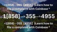 【COINBASE®】Customer- Service And.Support } Number - Complete Guide to Live Chat,, and 24/7 Service Care℗@2o26
