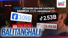 GMA Network, no. 24 sa media and entertainment category ng Tubular Leadership Worldwide Ranking nitong March 2026; nangunguna sa Southeast | Balitanghali