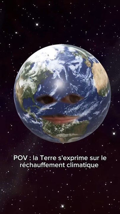 POV : la Terre s'exprime sur le réchauffement climatique.