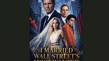 I Married Wall Street’S Most Wanted (SUBT ENGL)
