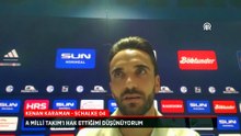 Kenan Karaman: A Milli Takım'ı hak ettiğimi düşünüyorum