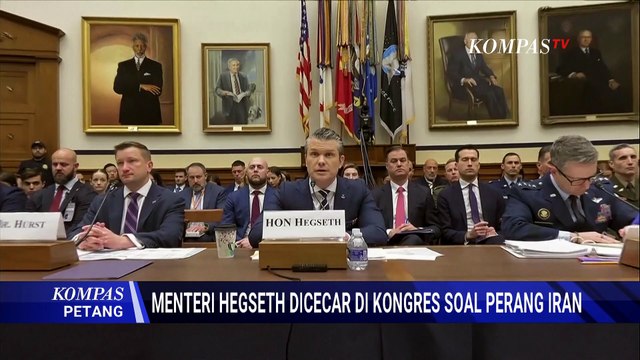 Dicecar Habis! Menteri Perang AS Diserang Kongres Soal Perang Iran | KOMPAS PETANG