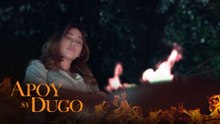 Apoy Sa Dugo: Vanessa sets fire to Angel’s belongings (Episode 43)