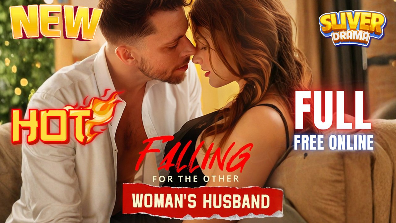 Falling For The Other Woman's Husband Hd I Best Drama Shortfilms Hot Billionaire Ceo Love Dark Romance