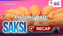Saksi: (Part 3) Mekaniko, pinagbabaril ng riding-in-tandem; Mga plushie, binigyan ng mala-spa treatment sa Japan; Kapampangan panghimagas