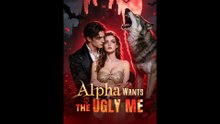 [EngSub] Alpha Wants The Ugly Me  🍲Bros Channel