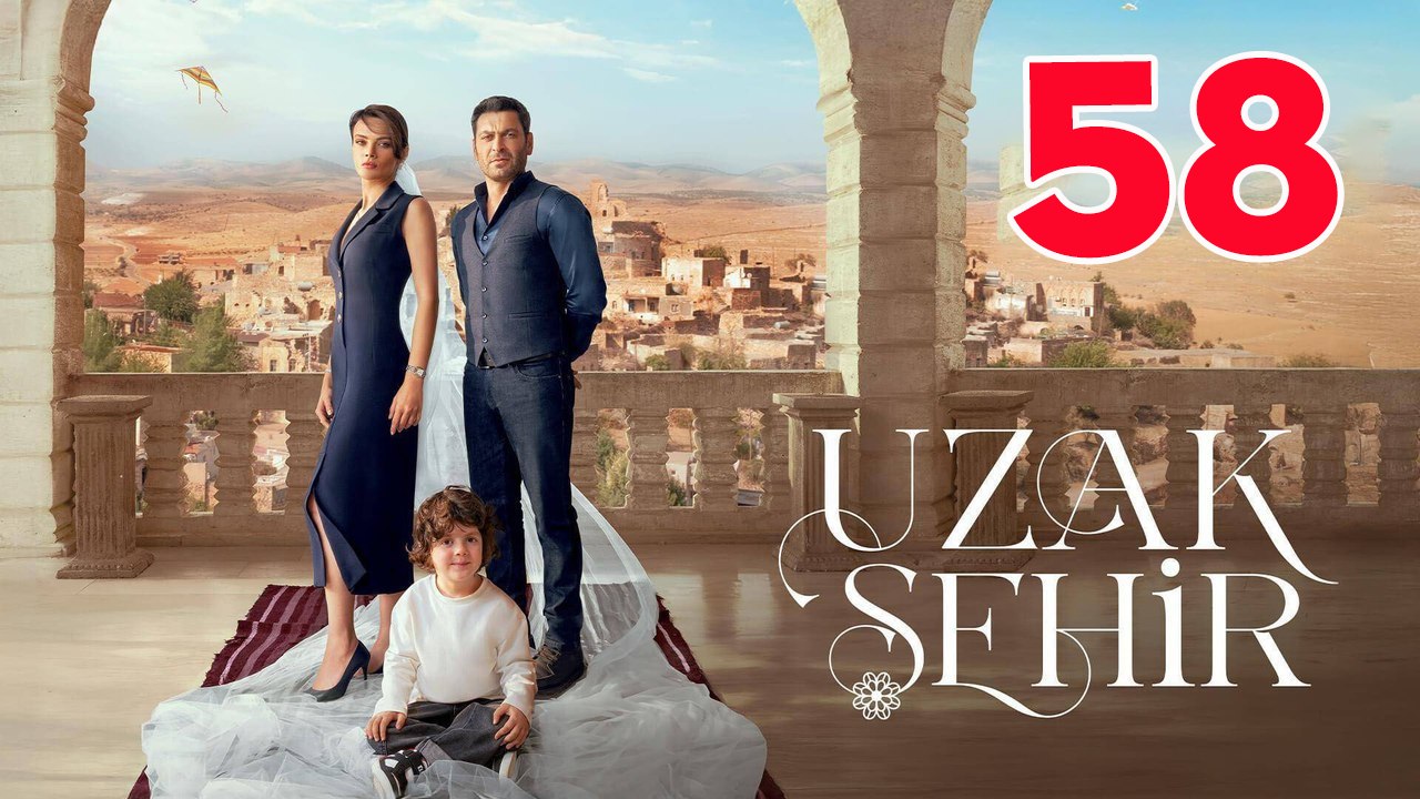 Uzak Sehir Capitulo 58 Completo
