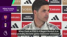 'Competing in different worlds' - Arteta on PSG vs Bayern