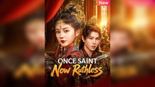 Once Saint, Now Ruthless