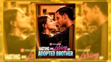 Hating And Loving My Adopted Brother Hd