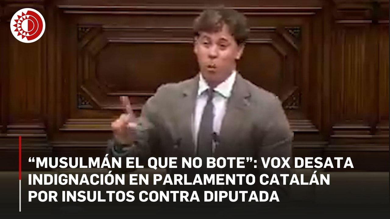 “Musulmán el que no bote”: Vox desata indignación en Parlamento catalán  por insultos contra diputada