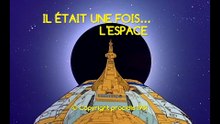 Il était une fois… l'Espace - 19 - L’étrange retour vers Oméga - HD 1080