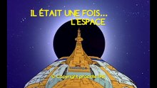 Il était une fois… l'Espace - 20 - La revanche des robots - HD 1080