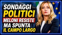 SONDAGGI POLITICI, Meloni resiste ma spunta il campo largo