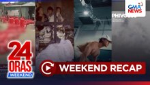 Illegal LPG refilling; Illegal quarry; Kapuso hunks; atbp. | 24 Oras Weekend