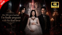 [New Film] After 300 Years of Marriage,Is Finally Pregnant with His Dead | Full Movie (2026)