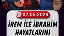 İrem ile İbrahim hayatlarını birleştirdi