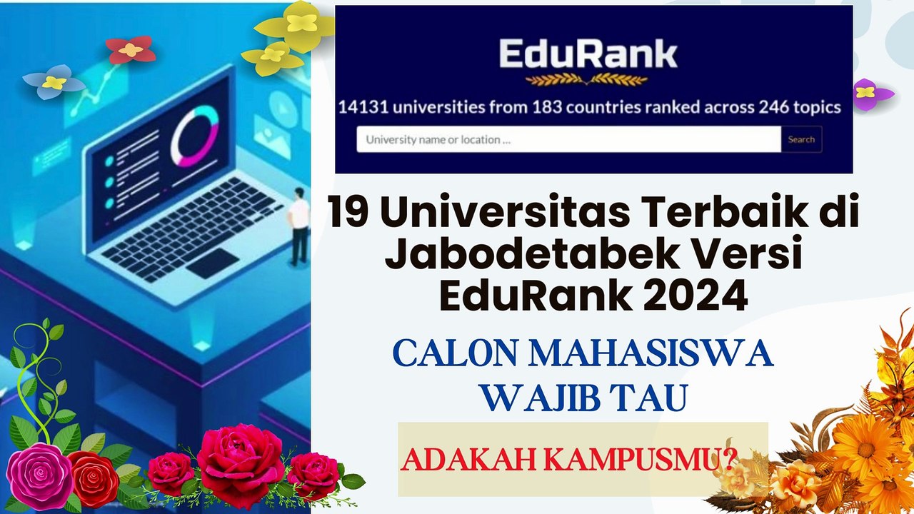 19 Universitas Terbaik di Jabodetabek Versi EduRank, Ada tiga PTN dan 16 PTS