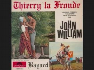 John William: Thierry la Fronde (générique)