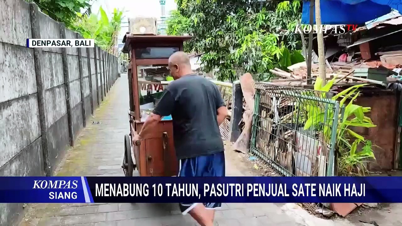 Kisah Penjual Sate di Bali Naik Haji, Menabung 10 Tahun Bersama Istri | KOMPAS SIANG