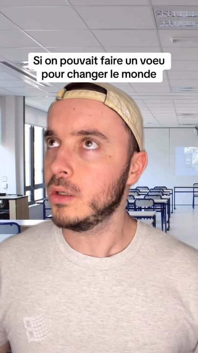 Tu ferais quoi comme voeu ?