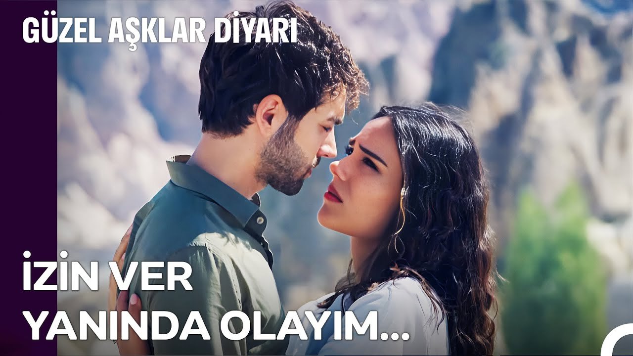 Sevginin İyileştiremeyeceği Acı Yoktur - Güzel Aşklar Diyarı 2. Bölüm