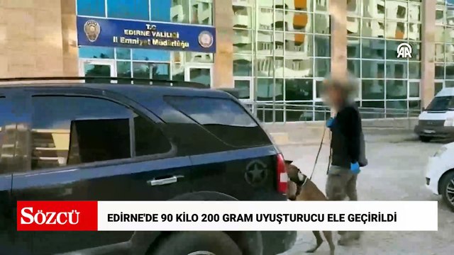 Edirne'de 90 kilo 200 gram uyuşturucu ele geçirildi