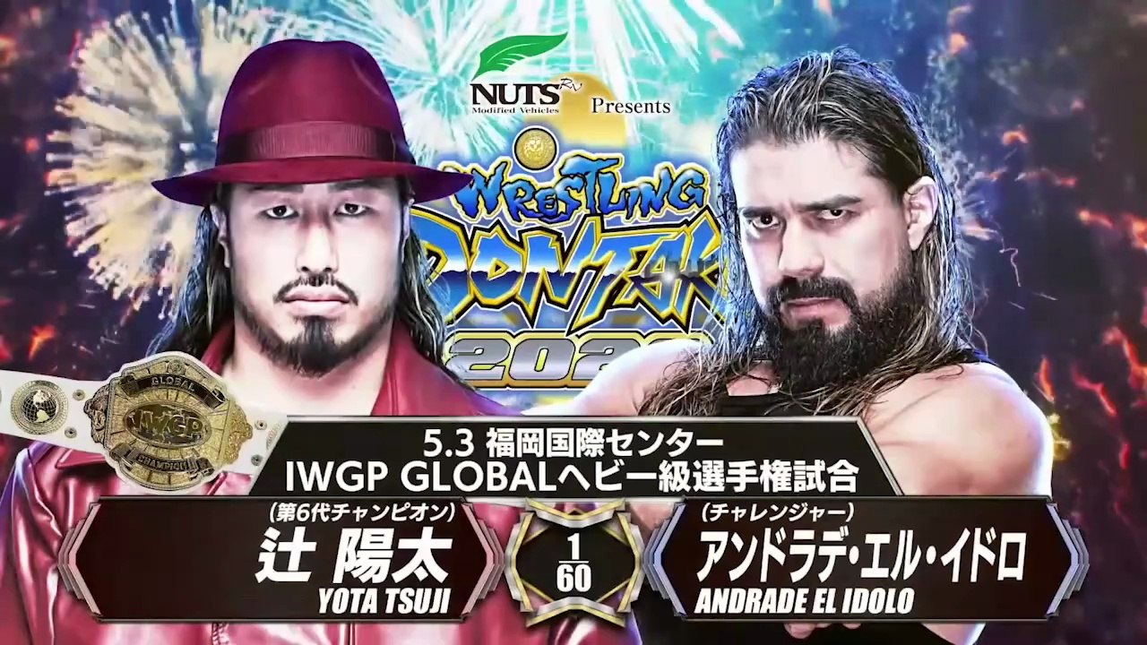 Yota Tsuji (C) vs. Andrade El Idolo - IWGP Global Heavyweight Championship: NJPW Wrestling Dontaku 2026 Day 1 (5/3/2026)