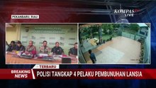 Begini Peran Keji 4 Pelaku Bunuh-Rampok Nenek di Pekanbaru