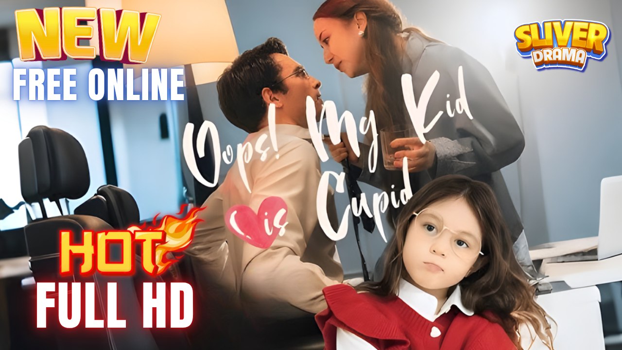 Oops My Kid Is Cupid Hd I Best Drama Shortfilms Hot Ceo Billionaire Sweet Romance